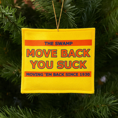 Funny Move Back You Suck Rally Towel Christmas Ornaments