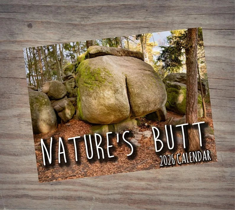 Natures Butt 2026 Calendar