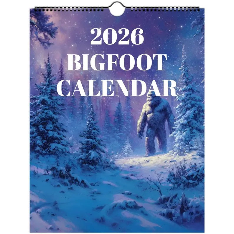 2026 Bigfoot Calendar