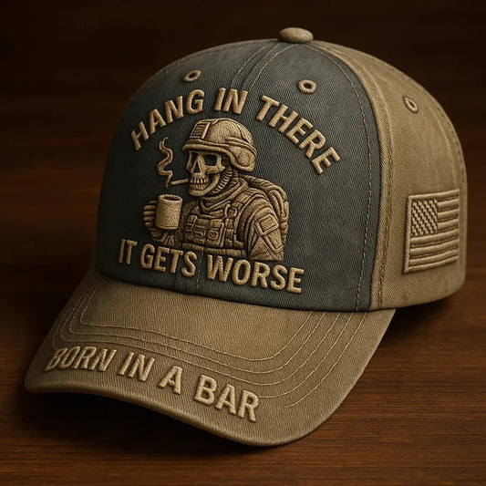 Hang In There, It Gets Worse” Vintage Military Cap