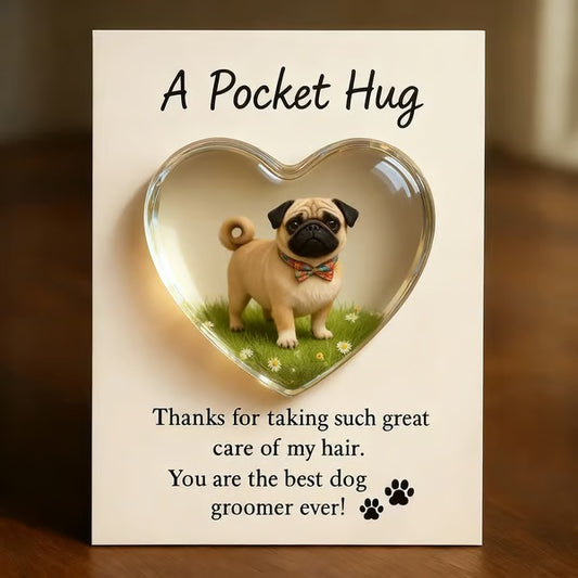 A Pocket Hug for Dog Groomers