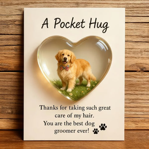 A Pocket Hug for Dog Groomers