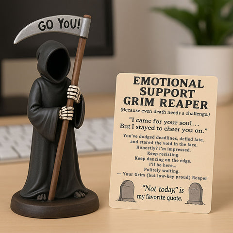 Emotional Support Grim Reaper - Your New Existential BFF